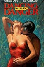 Watch Dancing with Danger 1channel