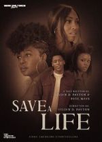 Watch Save A Life (Short 2022) 1channel