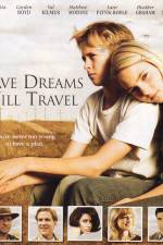 Watch Have Dreams Will Travel 1channel