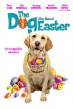 Watch The Dog Who Saved Easter 1channel