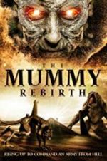 Watch The Mummy Rebirth 1channel