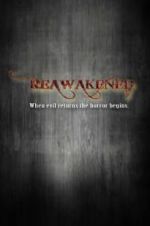 Watch Reawakened 1channel