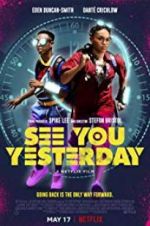 Watch See You Yesterday 1channel