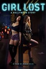 Watch Girl Lost: A Hollywood Story 1channel