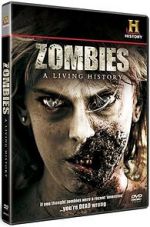 Watch Zombies: A Living History 1channel