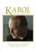 Watch Karol, omul care a devenit Papa 1channel