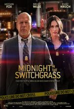 Watch Midnight in the Switchgrass 1channel