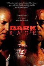 Watch Dark Rage 1channel