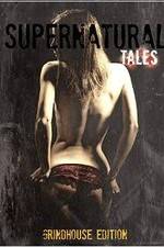 Watch Supernatural Tales 1channel