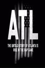 Watch ATL: The Untold Story of Atlanta's Rise in the Rap Game 1channel