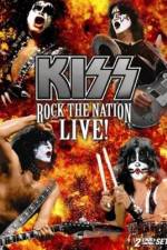 Watch Kiss Rock the Nation - Live 1channel