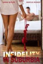 Watch Infidelity in Suburbia 1channel