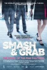 Watch Smash & Grab The Story of the Pink Panthers 1channel