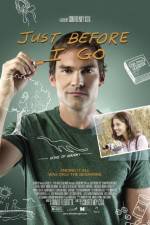 Watch Just Before I Go 1channel