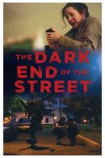 Watch The Dark End of the Street 1channel