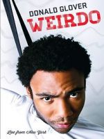 Watch Donald Glover: Weirdo 1channel