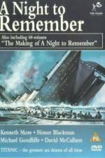 Watch A Night to Remember 1channel