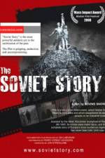 Watch The Soviet Story 1channel