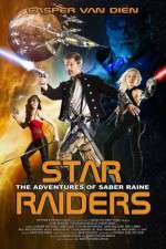 Watch Star Raiders The Adventures of Saber Raine 1channel