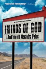 Watch Friends of God A Road Trip with Alexandra Pelosi 1channel