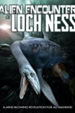 Watch Alien Encounter at Loch Ness 1channel