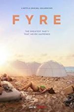 Watch Fyre 1channel