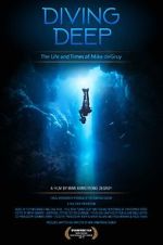 Watch Diving Deep: The Life and Times of Mike deGruy 1channel