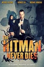Watch The Hitman Never Dies 1channel