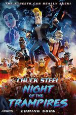 Watch Chuck Steel: Night of the Trampires 1channel