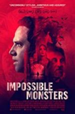 Watch Impossible Monsters 1channel