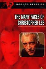 Watch The Many Faces of Christopher Lee 1channel