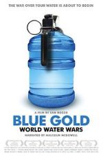Watch Blue Gold: World Water Wars 1channel