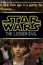 Watch Star Wars: The Lesser Evil 1channel