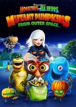 Watch Monsters vs Aliens: Mutant Pumpkins from Outer Space (TV Short 2009) 1channel