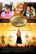 Watch Pure Country 2 The Gift 1channel