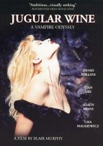 Watch Jugular Wine: A Vampire Odyssey 1channel