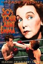 Watch So's Your Aunt Emma 1channel