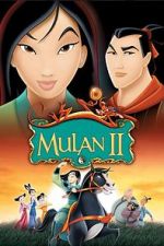 Watch Mulan 2: The Final War 1channel