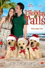 Watch 3 Holiday Tails 1channel