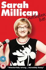 Watch Sarah Millican: Chatterbox Live 1channel