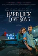Watch Hard Luck Love Song 1channel