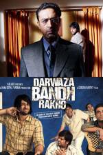 Watch Darwaza Bandh Rakho 1channel