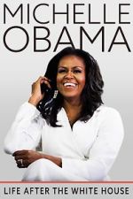Watch Michelle Obama: Life After the White House 1channel