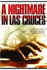Watch A Nightmare in Las Cruces 1channel