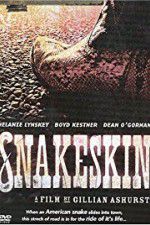Watch Snakeskin 1channel