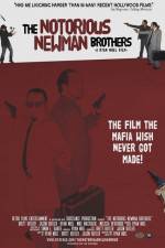 Watch The Notorious Newman Brothers 1channel
