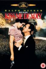 Watch Kiss Me Deadly 1channel