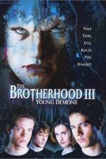 Watch The Brotherhood III Young Demons 1channel