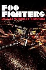 Watch Foo Fighters: Live at Wembley Stadium 1channel