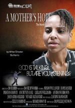 Watch A Mother\'s Hope 1channel